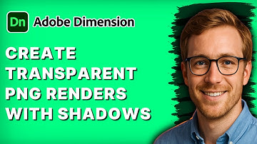 How to Create Transparent PNG Renders with Shadows in Adobe Dimension [2025 Guide]