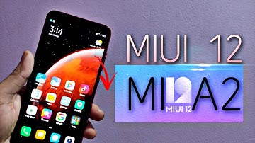 MIUI 12 BETA For MI A2 : Review & Installation | Latest MIUI 12 Mi 6X | MIUI Rom For Xiaomi MI A2