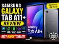 Samsung Galaxy Tab A11+ Review | Big Display & Long Battery!