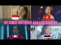 [2021] Hit songs Southeast Asia each countries | Indonesia - Vietnam - Cambodia - Thailand | Ep.3