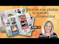 How to Size Photos to Specific Dimensions for Memory Keeping