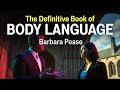 The Definitive Book of Body Language by Barbara Pease | Full Audiobook Summary &amp; Review