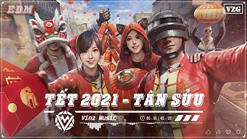 Nhạc Tết EDM Mix - Mừng Xuân 2021 ✗ Nhạc EDM Nhẹ Nhàng Vui Tươi Quẩy Tết Rộn Ràng.
