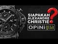 SIAPAKAH ALEXANDRE CHRISTIE ⁉️ Review & Opini Jujur Gua.... [English Subtitle]