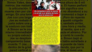 Cayó a una grieta y se arrastró 3 días herido. La gran hazaña de Joe Simpson en los Andes.