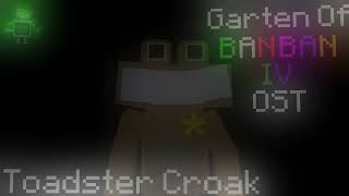 Garten of Banban 4 OST - Toadster Croak (Minecraft Version) @EuphoricBrothers