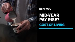 Government pushes for minimum wage increase to keep pace with inflation | ABC News