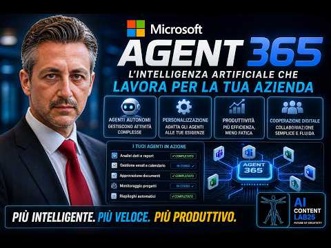 Video Microsoft Agent 365: l'AI Autonoma che Trasforma la Produttività Aziendale
