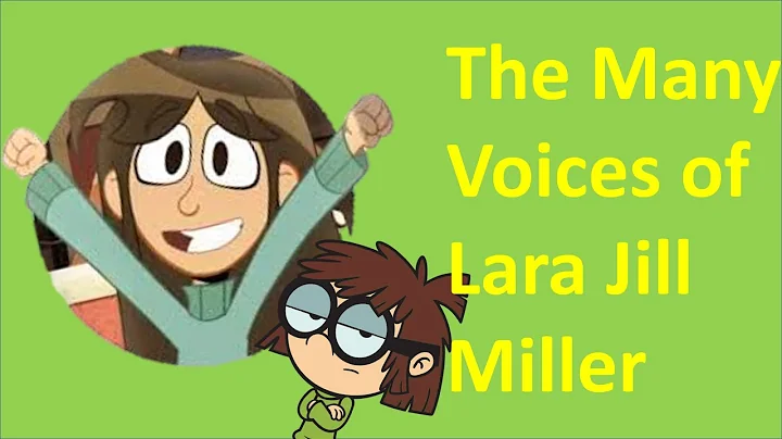 The many voices of Lara Jill Miller(a.k.a Libby fr...