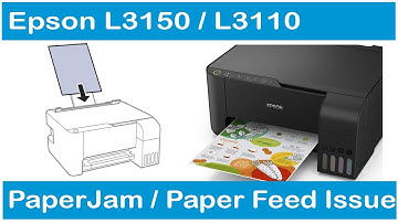 How to Fix Paper Jam in Epson Printer L3150 | Paper Feed Issue Epson L3150, L3110