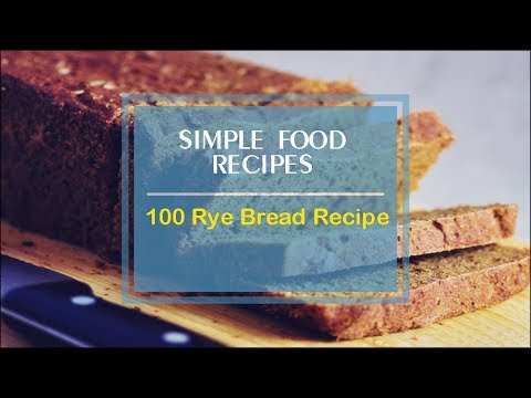 100-rye-bread-recipe