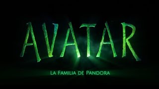 Trailer: Avatar La Familia De Pandora (historia inventada)