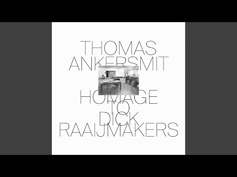 Homage To Dick Raaijmakers