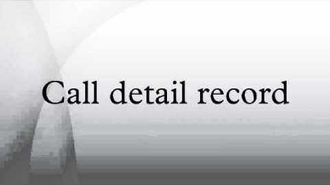Call detail record