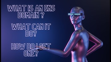 What is an ENS domain, what can I do with it, and how do I get one?