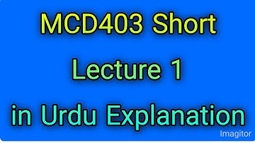 MCD403 Short Lecture 1|mcd403 grand quiz|Mcd403|mcd403 past papers solved
