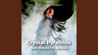 Crystal Pyramids - Sanjay Soul