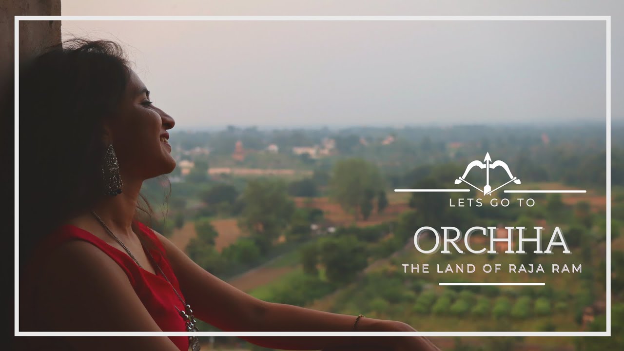 Orchha Travel Guide - Travel Guide | Wedding Destination In MP