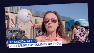 2021 Tampa Bay Summer RV Show Opening Day