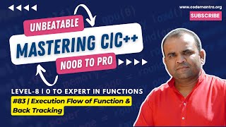 #83 | Execution Flow of Function Step-By-Step and Back Tracking | CODEMANTRA - 2024