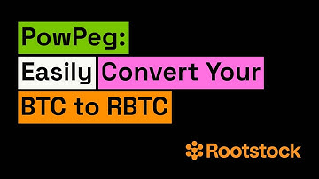 PowPeg: Easily convert your BTC to RBTC