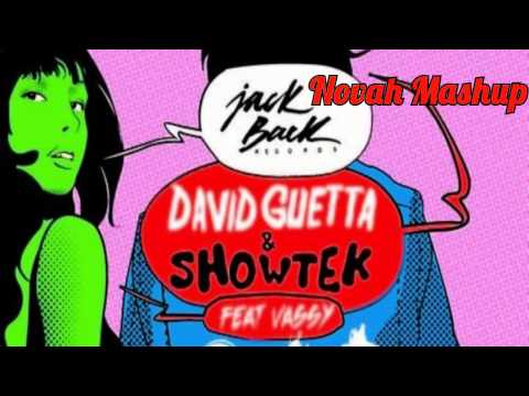 David Guetta & Showtek ft  Vassy   BAD (Novah Mashup)