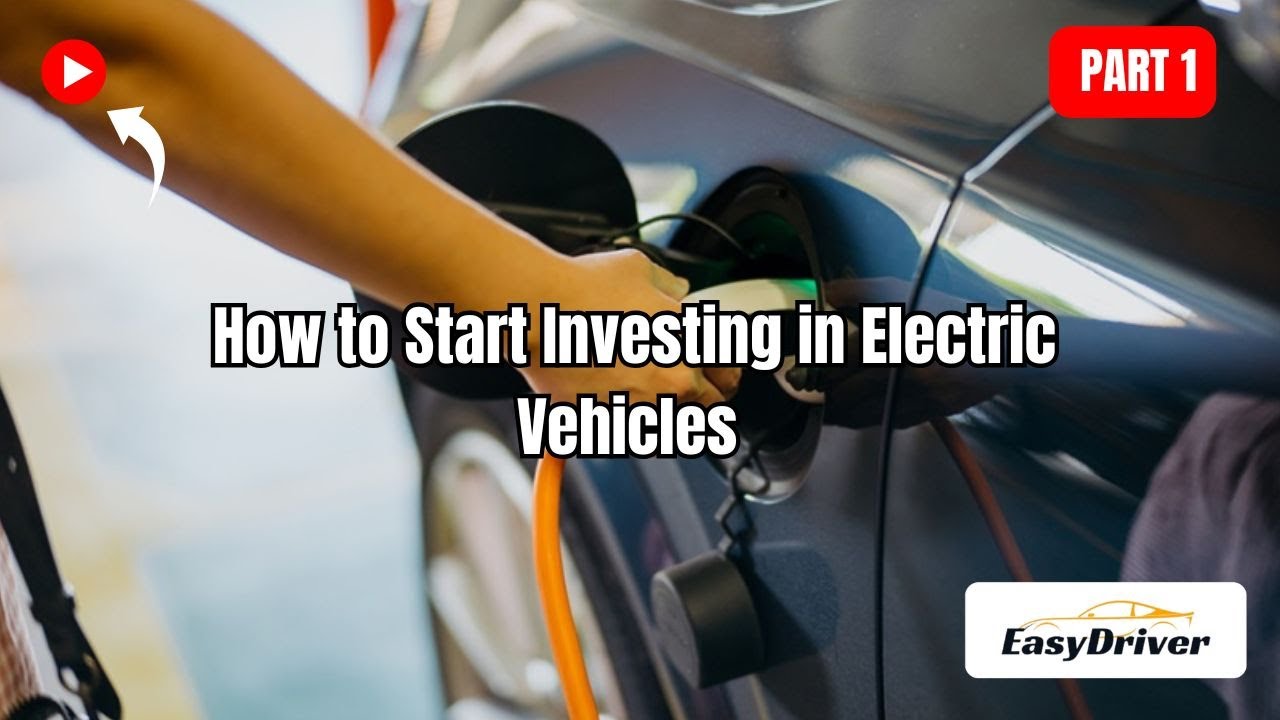 Investing in Electric Vehicles: Opportunities, Players, and Risks | Part 1