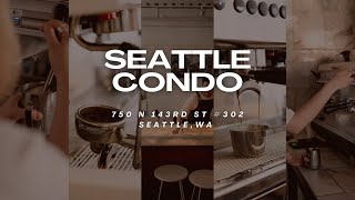 Seattle Condo for lease 750 N 143rd St 302 Seattle   SD 480p