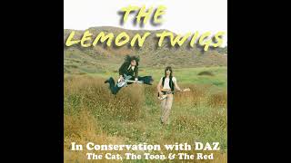 The Lemon Twigs - In Conversation with Daz Feb 2024