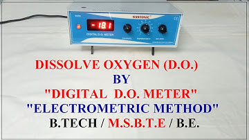 Determination of DISSOLVE OXYGEN(in15min)BY DIGITAL DO METER|DISSOLVE OXYGEN BY ELECTROMETRIC METHOD
