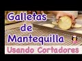 🥰  Cómo hacer Galletas de Mantequilla con Cortadores Paso a Paso - RECETA EN LA DESCRIPCIÓN