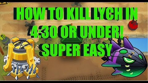 BTD6 (Ranked) - How To Kill Lych In 4:30 Or Less! Strategy w/commentary - Firing Range