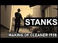 STANKS Making of Cleaner 1938