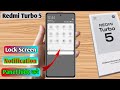 redmi turbo 5 lock screen notification panel hide, redmi turbo 5 notification bar off