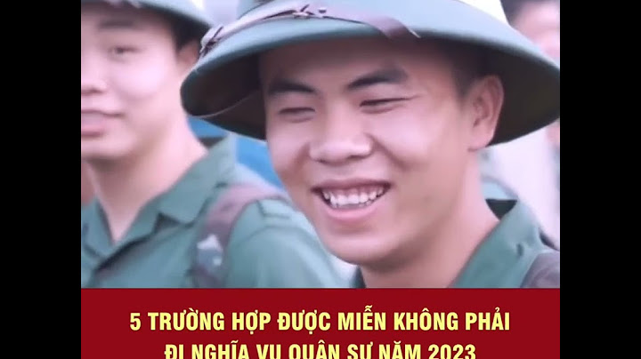 So sánh luật nghĩa vụ quân sự 2005 và 2023