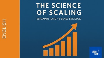 The Science of Scaling | Benjamin Hardy & Blake Erickson | English | Audiokart Book Review