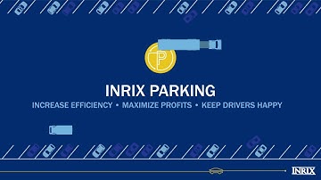 INRIX Parking for Business Campuses