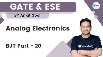Analog Electronics | BJT Part - 20 | Ankit Goel | Kreatryx GATE - EE, ECE, IN