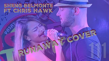 Sheng Belmonte Ft. Chris Hawk - Runaway Cover