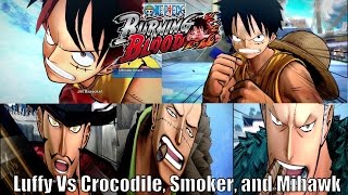 One Piece Burning Blood Episode 1 Luffy Vs Crocodile Smoker and Mihawk