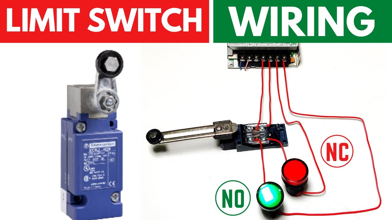 Limit Switch Connection Wiring With Ac Dc Load Ii Working Of Limit Switch Youtube