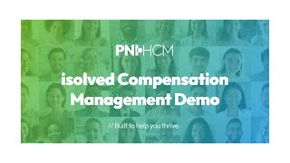 isolved Compensation Management Demo | Powered by PNI•HCM