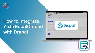 How to Integrate YuJa EqualGround with Drupal