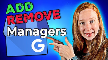 How to Add & Remove Managers for Your Google Business Profile