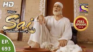 Mere Sai - Ep 693 - Full Episode - 7th September, 2020