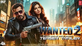 Wanted 2 Most Wanted Bhai Teaser Trailer Salman Khan Ayesha Takia Sonu Sood
