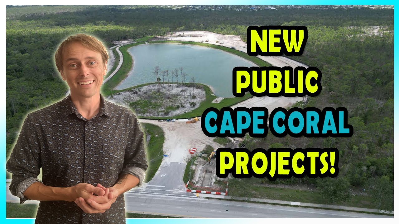 THEY'VE BROKEN GROUND! New Cape Coral Projects are Being Built RIGHT