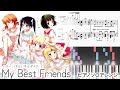 My Best Friends/Rhodanthe*【ハロー!!きんいろモザイク】【ソロピアノ・楽譜】