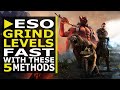 5 Leveling Methods You Should Try in ESO | EXP Grind Guide (2021)