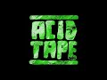 Acid music tape